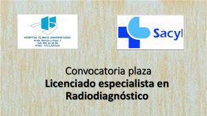 Convocatoria plaza radiologia clinico valladolid