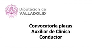 plazas diput valladolid tcae conductor ago-2017