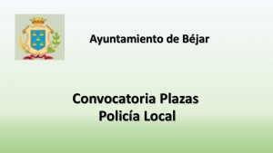 Ayto Béjar plazas policia oct-2017