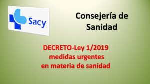 DECRETO-Ley 1-2019 medidas urgentes sanidad