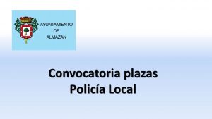 Ayto Almazán Policia may-2019