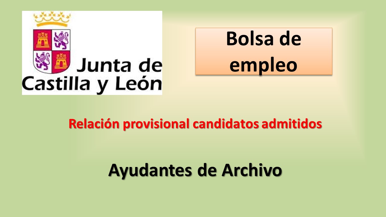 FeSP UGT Zamora – Relación provisional candidatos admitidos de empleo Ayudantes de Archivo