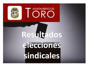 elecciones sindicales Toro oct 2015