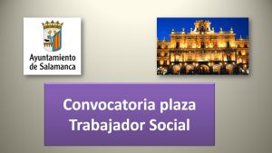 Convocatoria plaza trabajador social oct-2017