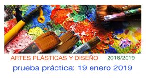 Artes Plásticas y Diseño Prueba práctica 2018-2019